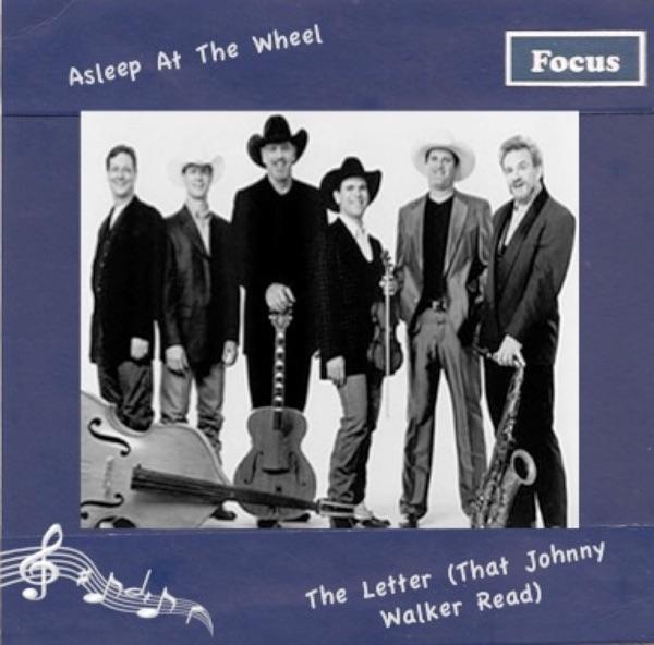 The Letter (That Johnny Walker Read) [Live]