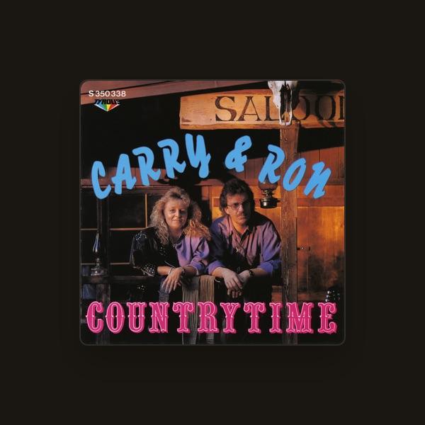 Carry & Ron