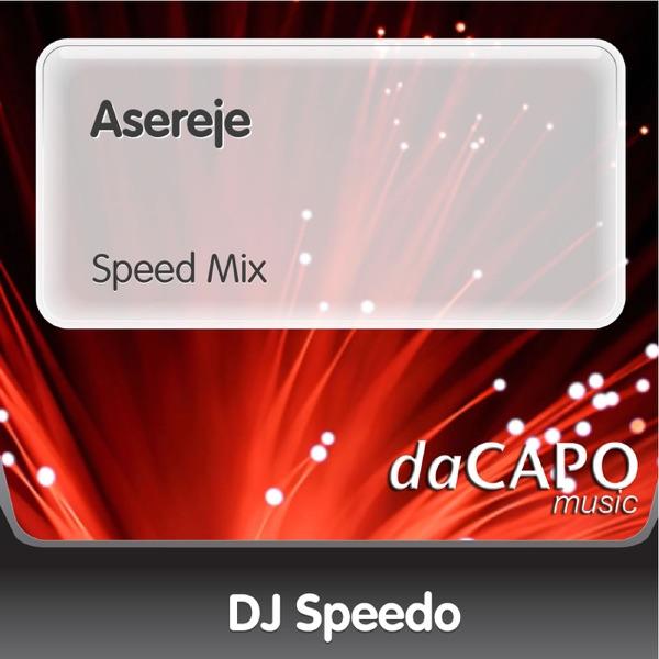 Asereje (Speed Mix) [feat. Wildside]