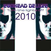 Turn the lights off 2010 (Bigroom Mix)