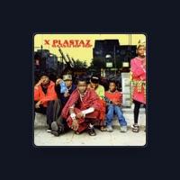 X Plastaz