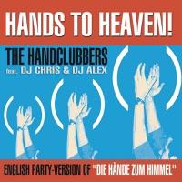 Hands to Heaven (Hände Zum Himmel) [Club Mix]