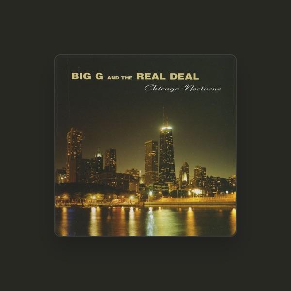 Big G & The Real Deal