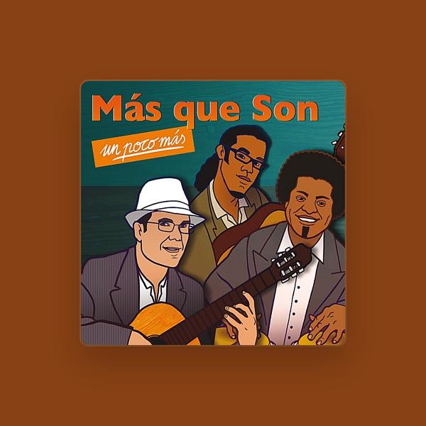 Más Que Son