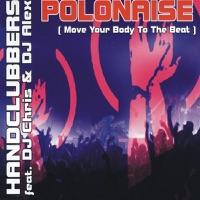 Polonaise (Move Your Body to the Beat) [Extended Mix]