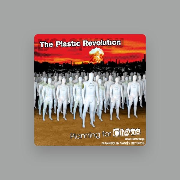 The Plastic Revolution