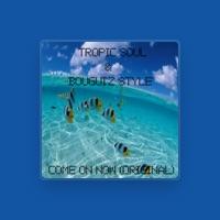 Tropic Soul