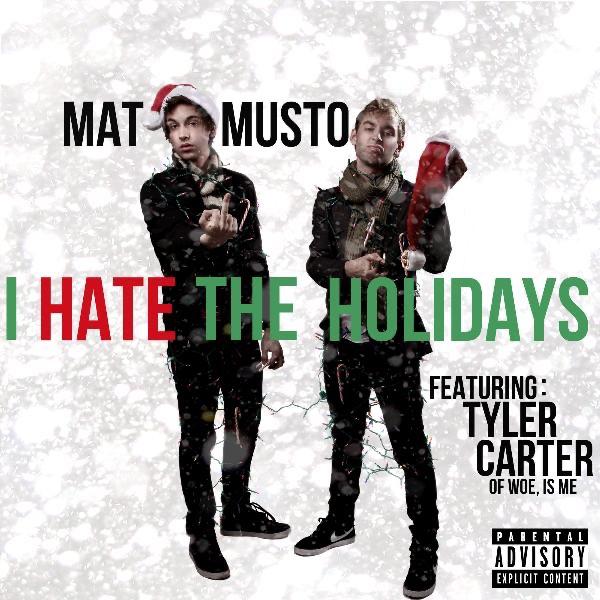 I Hate the Holidays (feat. Tyler Carter)