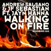 Walking On Fire (Dr Kucho! Remix) [feat. Jayn Hanna]
