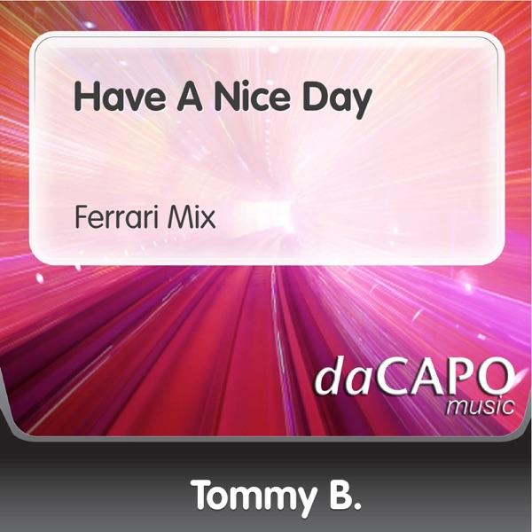 Have a Nice Day (Ferrari Mix)