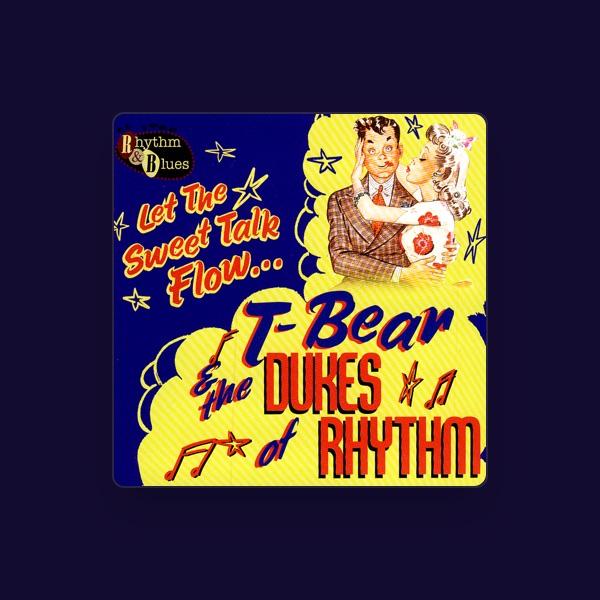 T-Bear & The Dukes of Rhythm
