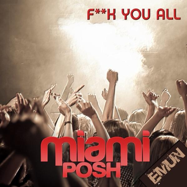 F**k You All (Mute Box Remix)
