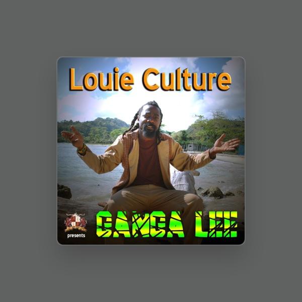 LOUIE CULTURE