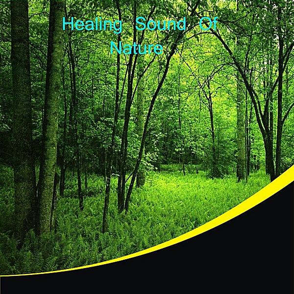 Healing Sound of Nature