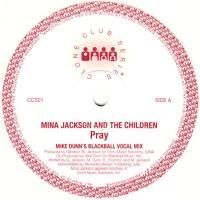 Pray (Mike Dunn's Blackbal Instrumental Mix)