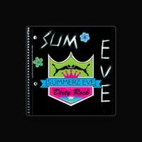Summerz Eve
