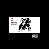 We Are Knuckle Dragger