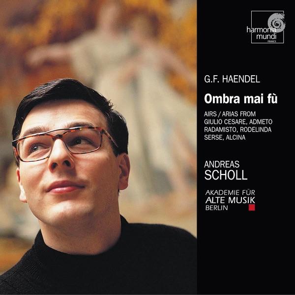 Serse: Aria "Ombra Mai Fù" (Act 1, Scene 1)