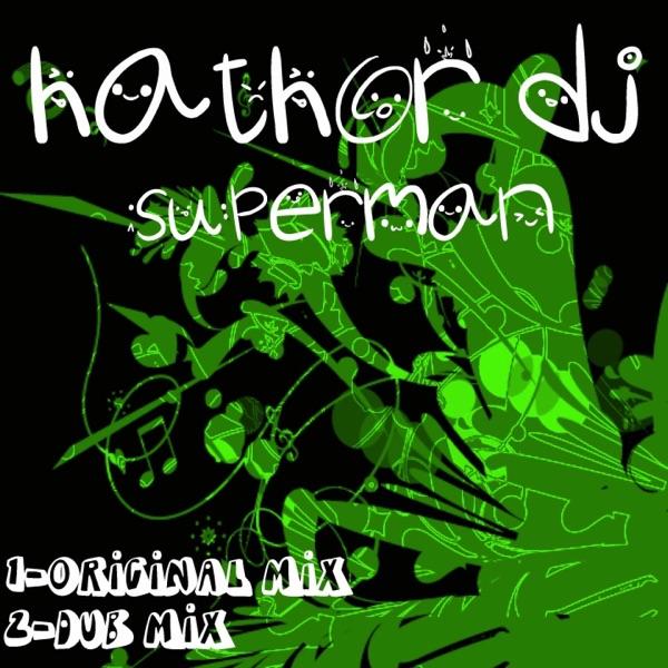 Superman (Original Mix)