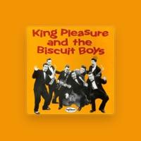 King Pleasure & The Biscuit Boys
