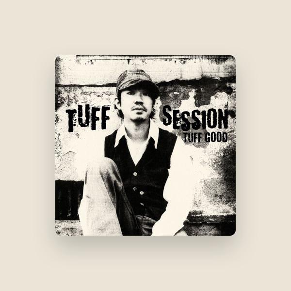 TUFF SESSION