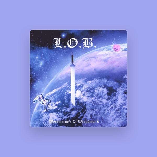 L.O.B.