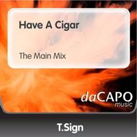 Have a Cigar (The Main Mix)