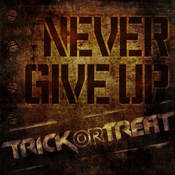 Never Give Up