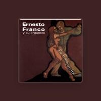 Ernesto Franco Y Su Orquesta