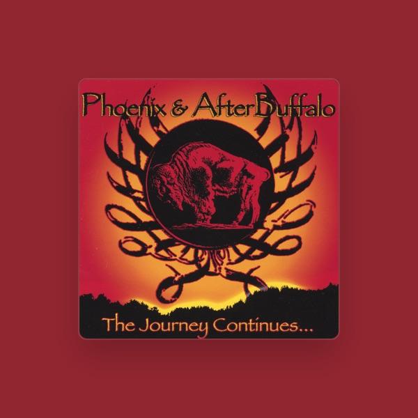 Phoenix and Afterbuffalo