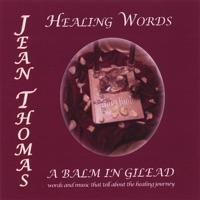 Healing Words for the Future-- Music/Ellsworth Jackson-Piano/Tru