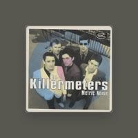 The Killermeters