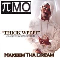 Thick Wit It (Call Out Hook)