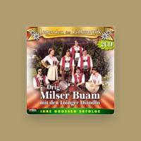 Original Milser Buam mit den Loinger Diandln