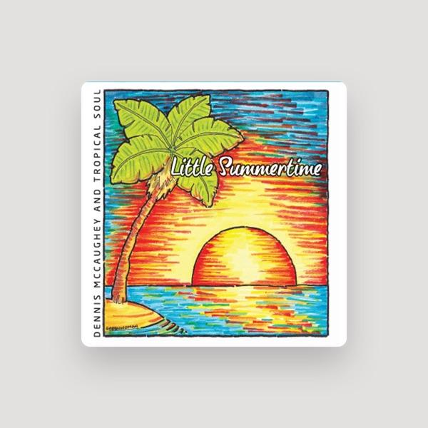Dennis McCaughey and Tropical Soul