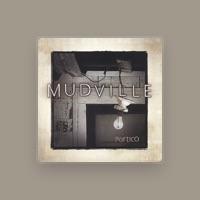 The Mudville Project