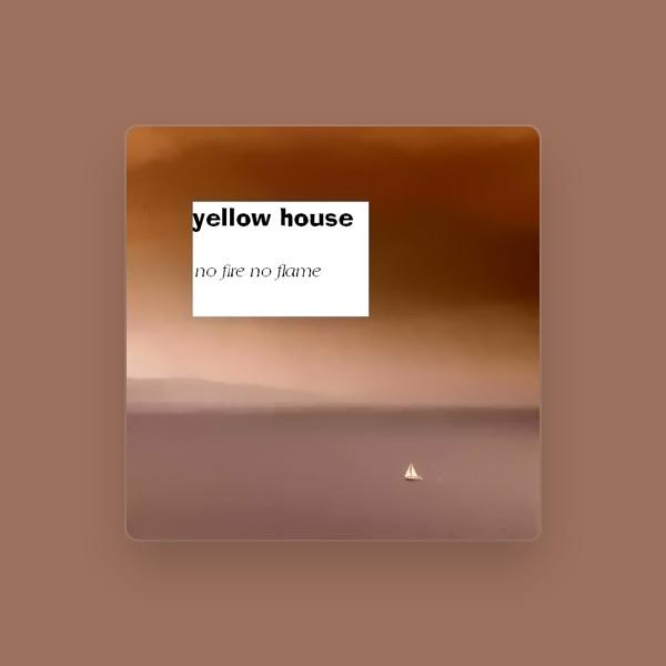 Yellow House