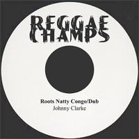 Roots Natty Congo Dub