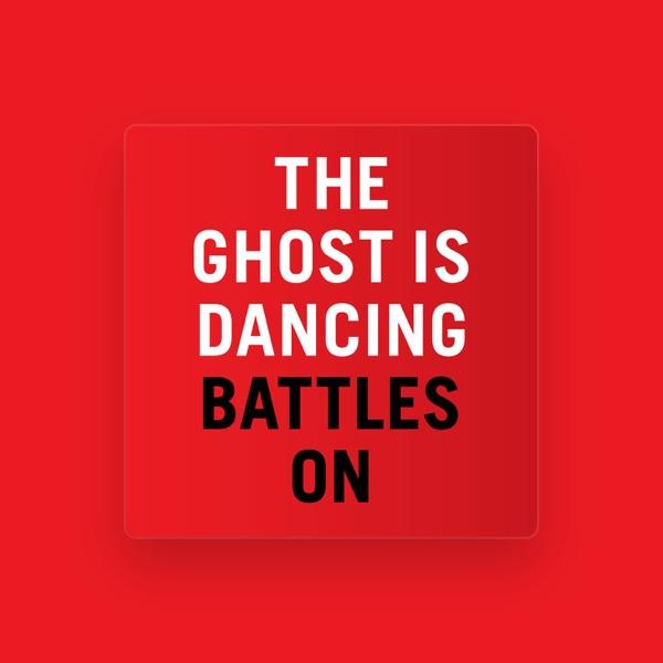 The Ghost Is Dancing