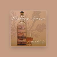 Mother Grove