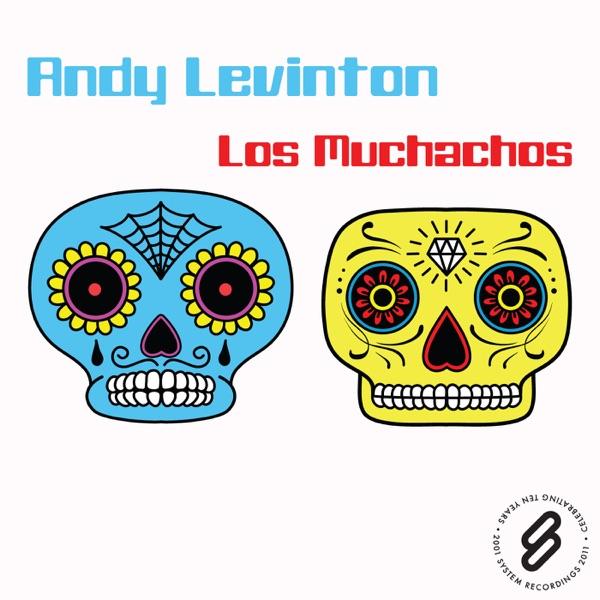 Los Muchachos (Joe Fisher Remix)