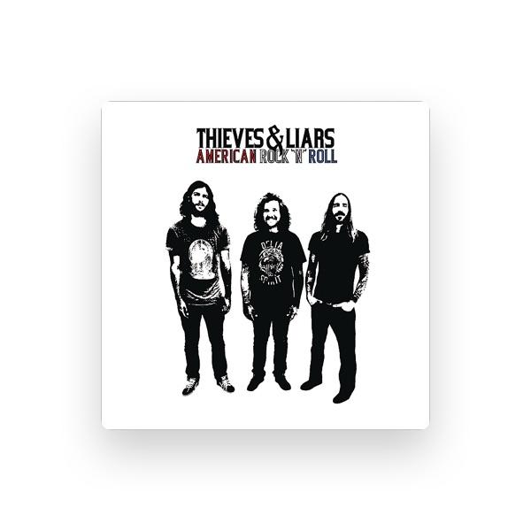 Thieves & Liars