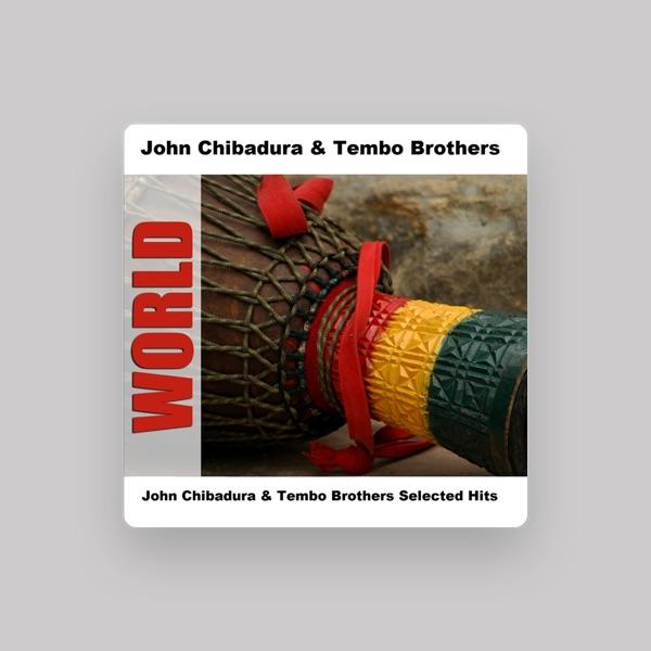 John Chibadura and Tembo Brothers