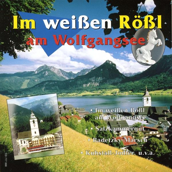 Im Weißen Rößl Am Wolfgangsee