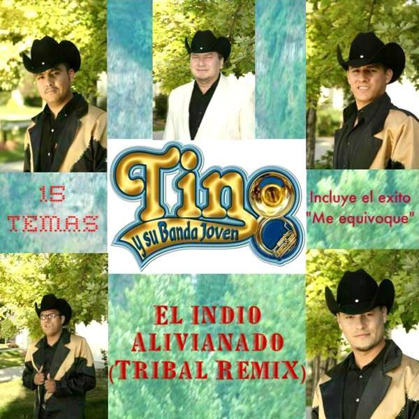 El Indio Alivianado (Tribal Remix)