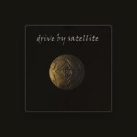 Drive By Satellite