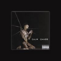 Calm Chaos