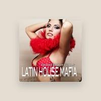 Latin House Mafia