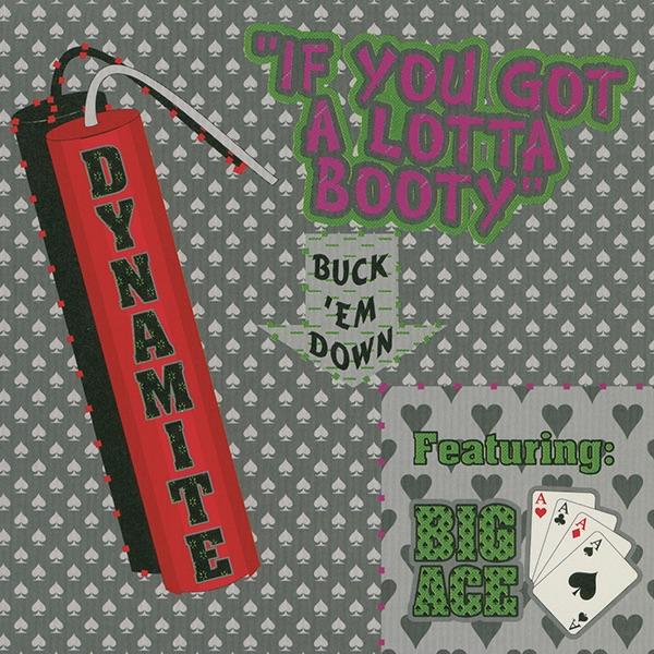 If You Gotta Lotta Booty (Dub Mix)