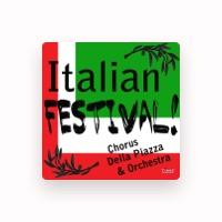 Italian Festival Chorus Della Piazza & Orchestra